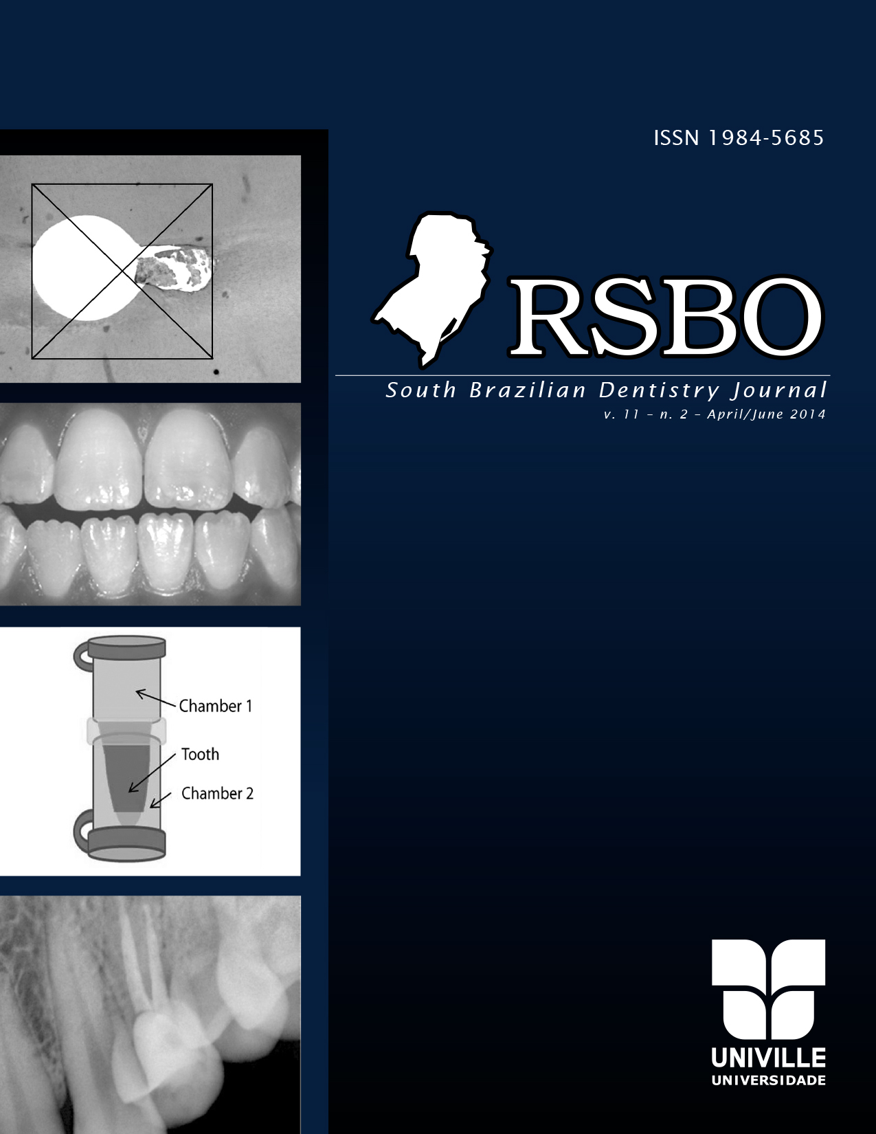 					Visualizar v. 11 n. 2 (2014): Revista Sul-Brasileira de Odontologia - 2014.Abr-Jun
				