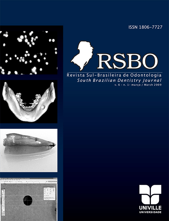 					Visualizar v. 6 n. 1 (2009): Revista Sul-Brasileira de Odontologia - 2009. Jan-Mar
				