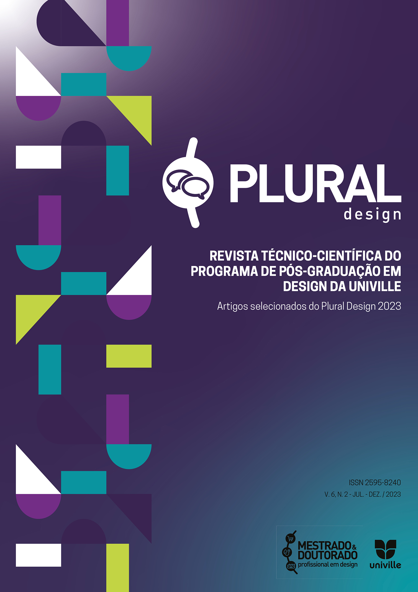 					Visualizar v. 6 n. 2 (2023): Plural Design
				