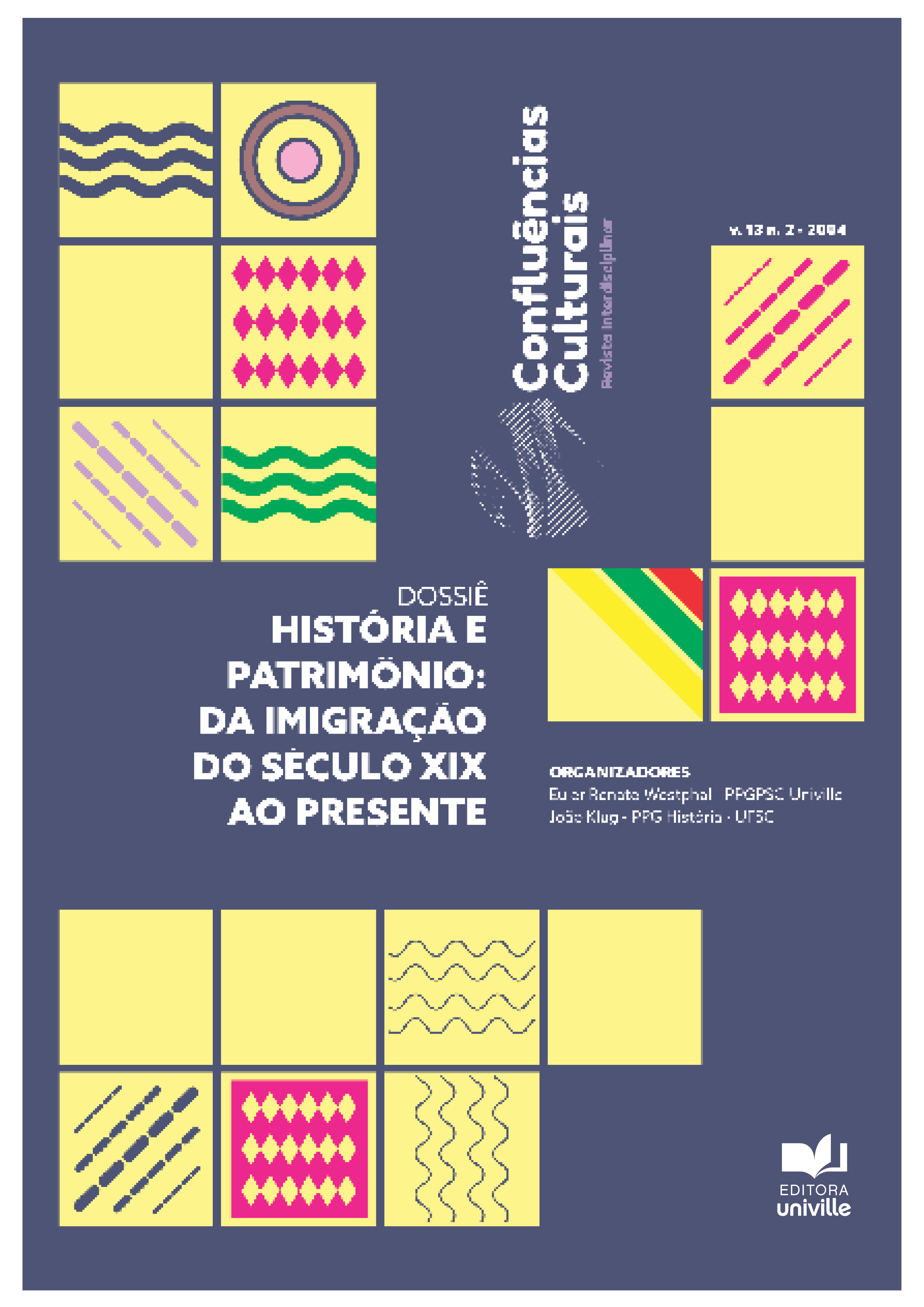 					Visualizar v. 13 n. 2 (2024): História e Patrimônio: Da imigração do século XIX ao presente
				